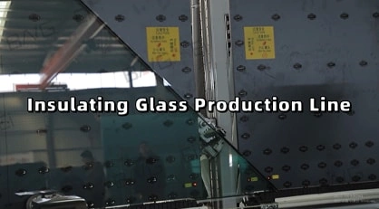 Insulating Glass Production Line